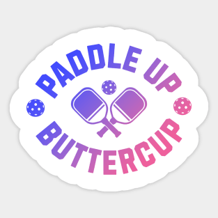 Paddle Up Buttercup Sticker